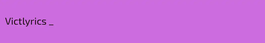 Victlyrics _